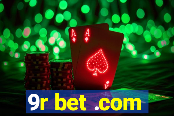 9r bet .com